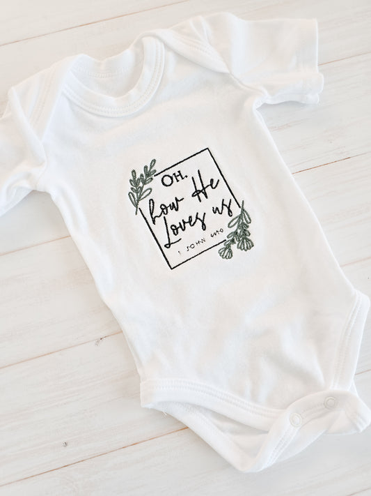 How He loves us- Embroidered Bodysuit
