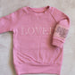 Affirmation Sweater- Loved